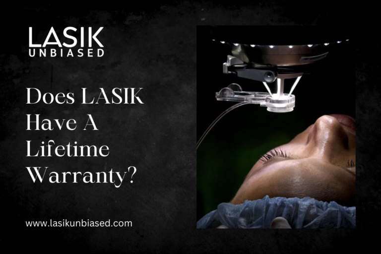 Does LASIK Have A Lifetime Warranty