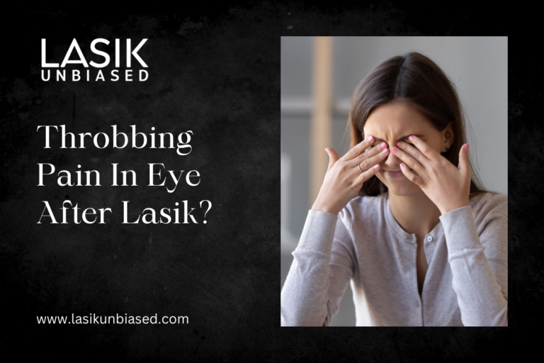 Throbbing Pain In Eye After Lasik