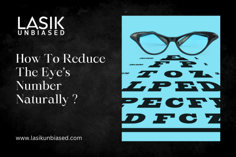 How To Reduce The Eye’s Number Naturally?