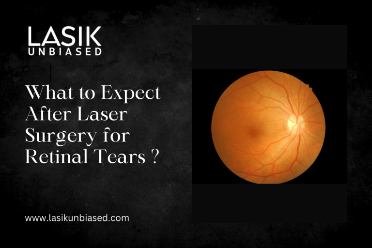 What to Expect After Laser Surgery for Retinal Tears?