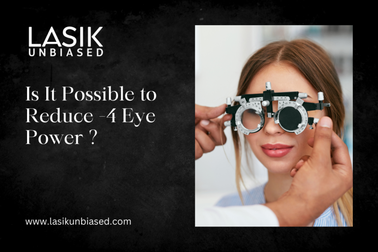 Is It Possible to Reduce -4 Eye Power?