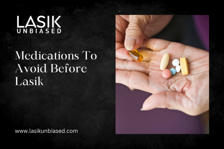 Medications To Avoid Before Lasik?
