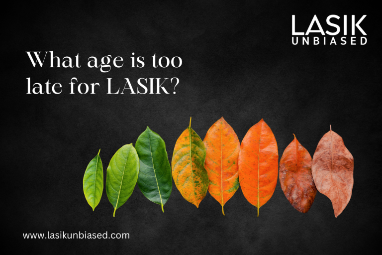 What Age Is Too Late For LASIK