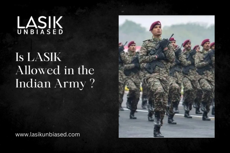 Is LASIK Allowed in the Indian Army?