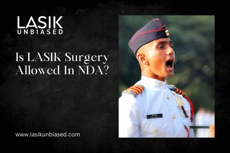 Is LASIK Surgery Allowed in NDA?